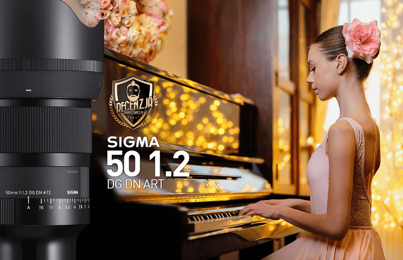 SIGMA 50 1.2 DG DN Art – recenzja Dariusza Bresia